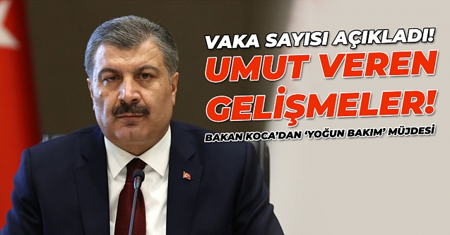 Vaka sayısı açıklandı! İşte güncel vaka ve vefat sayıları