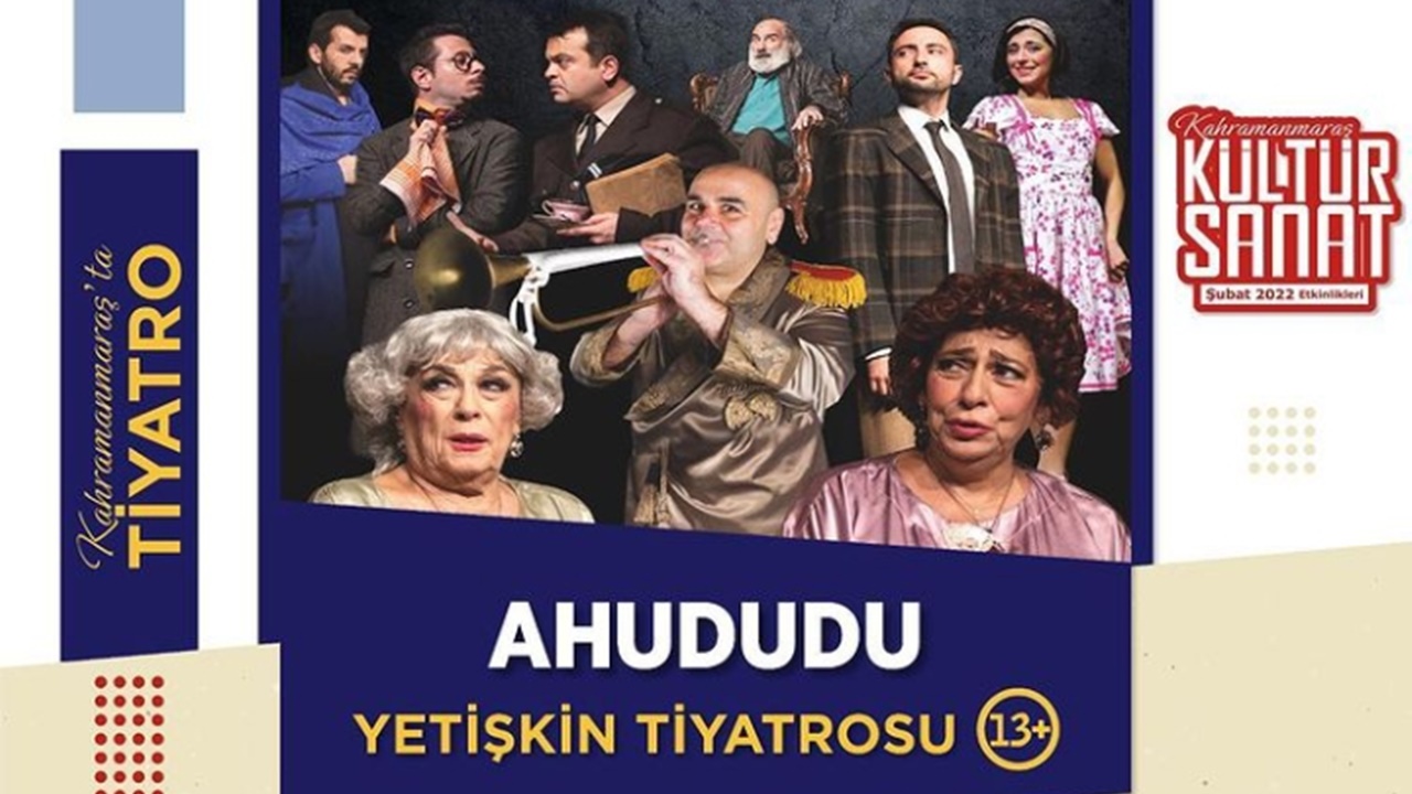 Kahramanmaraş’ta ‘Ahududu’ tiyatrosu 18 Şubat sahne alacak!