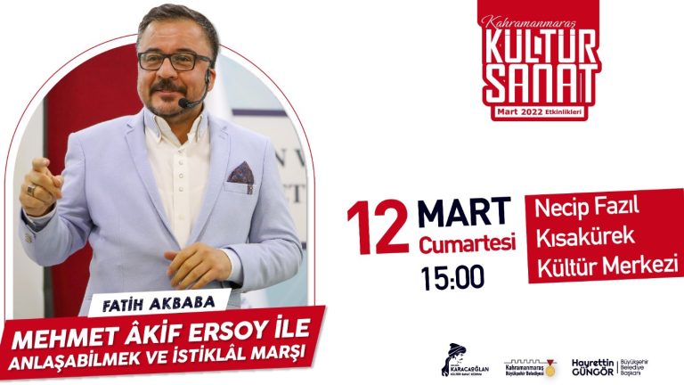 Mehmet Akif Ersoy ile Anlaşabilmek ve İstiklal Marşı￼