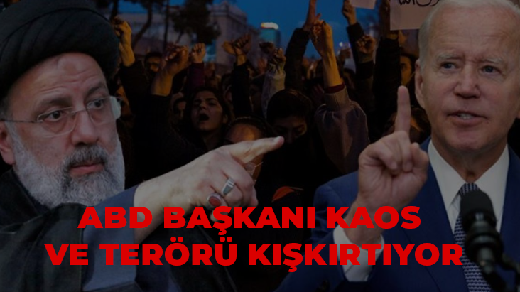ABD BAŞKANI KAOS VE TERÖRÜ KIŞKIRTIYOR