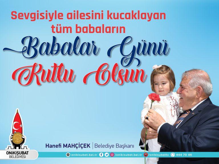 Başkan Mahçiçek’ten Babalar Günü mesajı