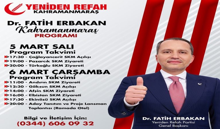 Yeniden Refahın yeni Kalesi Kahramanmaraş’a Erbakan geliyor