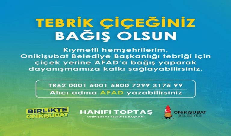 Başkan Toptaş: “Tebrik Çiçeğiniz Bağış Olsun”