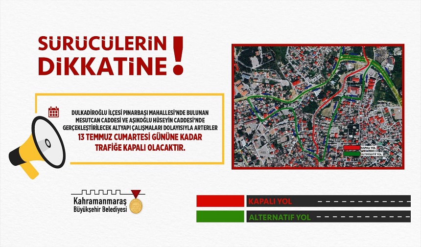 Dulkadiroğlu’nda O Arterler 13 Temmuz’a Kadar Trafiğe Kapalı Olacak