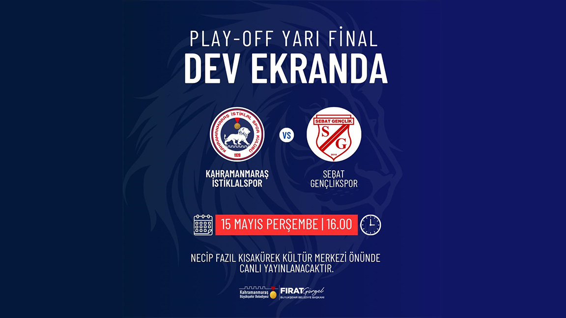 Büyükşehir, İstiklalspor’un Yarı Final Mücadelesini Dev Ekranda Sporseverlerle Buluşturacak