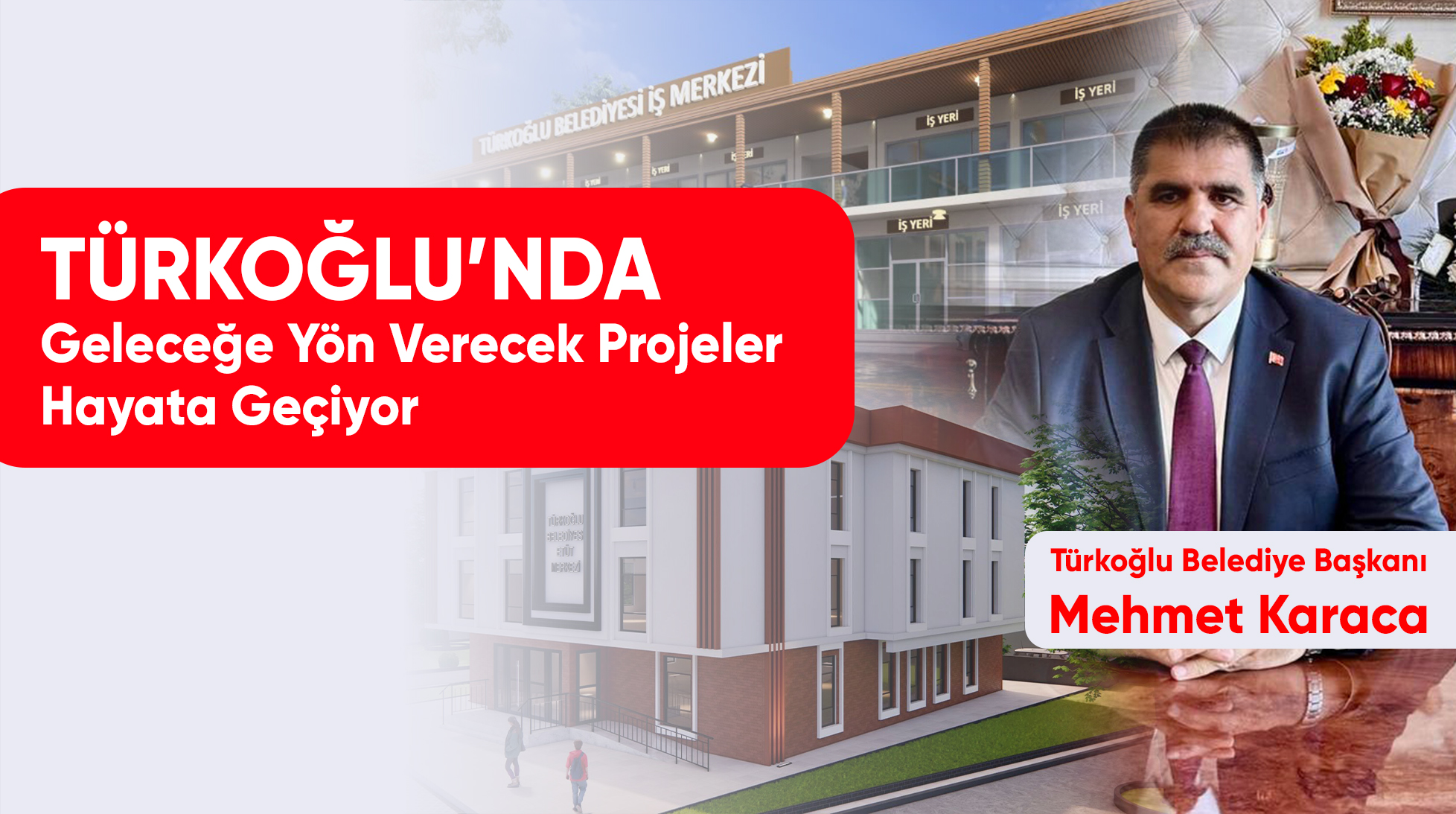 Türkoğlu’nda Geleceğe Yön Verecek Projeler Bir Bir Hayata Geçiyor