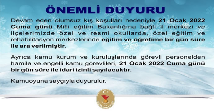 Kahramanmaraş’ta merkez ve ilçelerde eğitime 1 gün ara verildi!