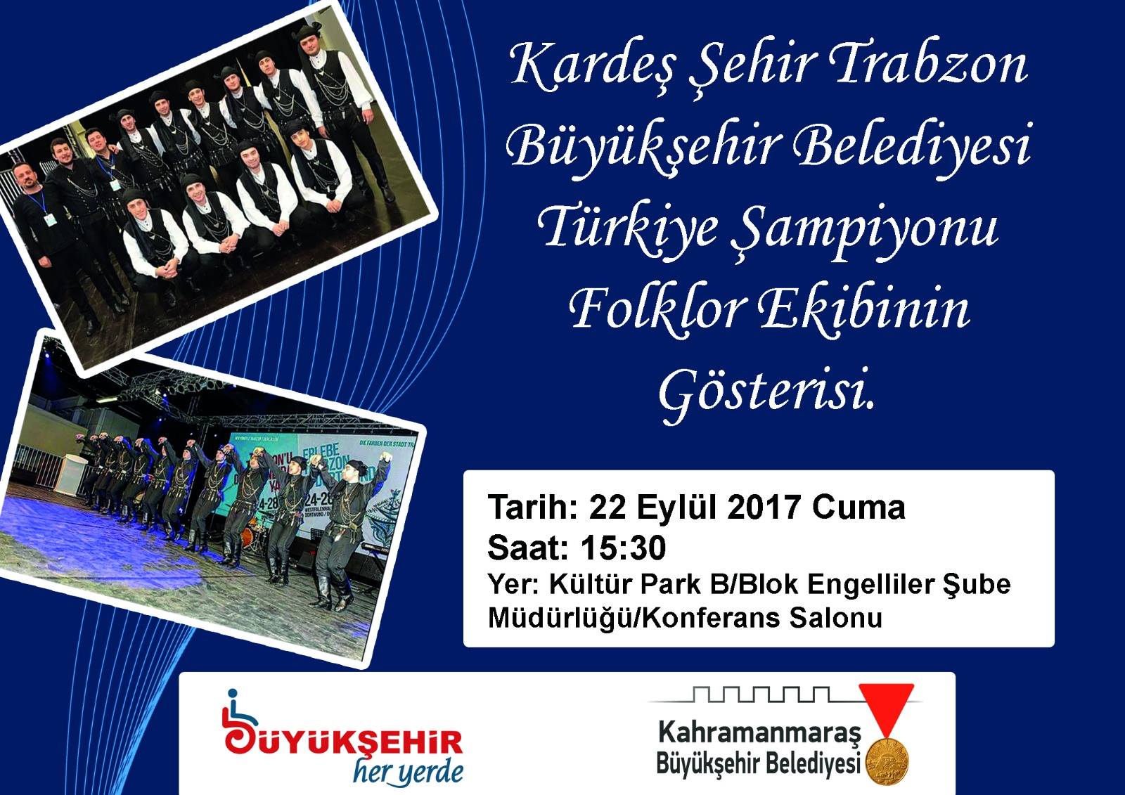 Kardeş şehir Trabzon gösterisi geliyor!