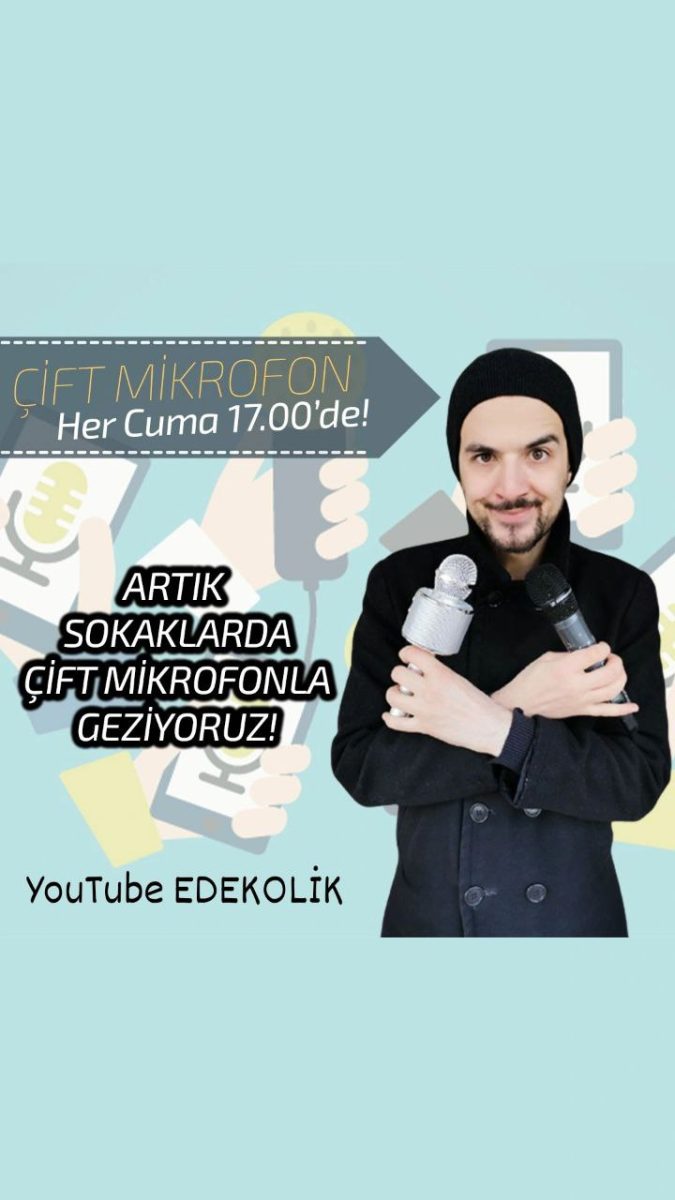 EDEKOLİK ‘in çift mikrofonu