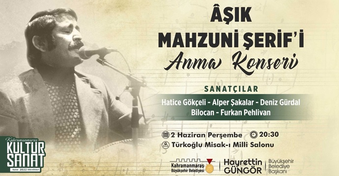 Âşık Mahzuni Şerif Unutulmaz Eserleriyle Türkoğlu’nda Anılacak