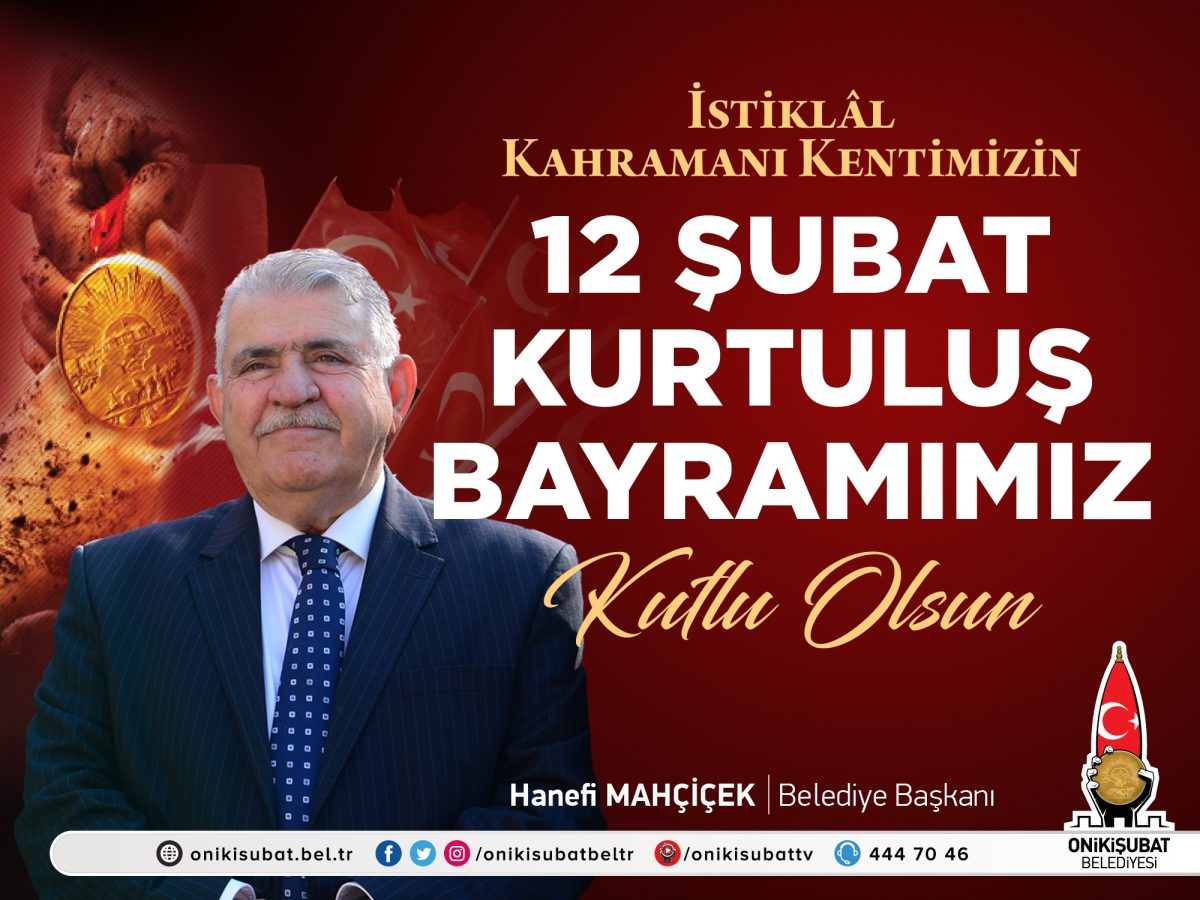 Başkan Mahçiçek; 12 Şubat, hürriyet ve kahramanlığın destanıdır