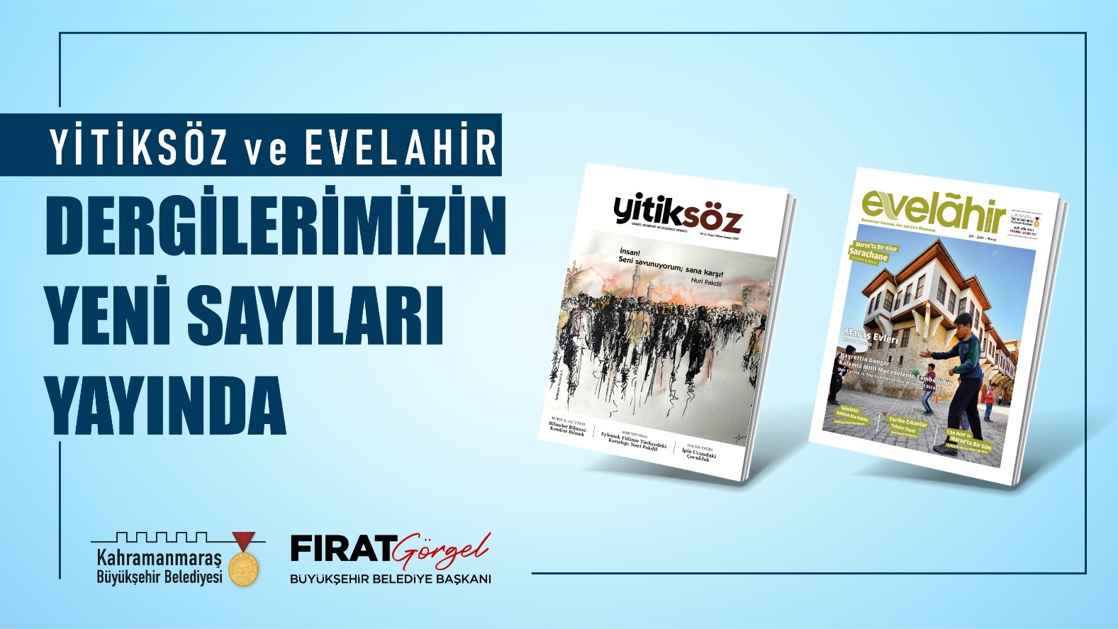Yitiksöz ve Evelahir’in Yeni Sayısı Okurlarla Buluştu