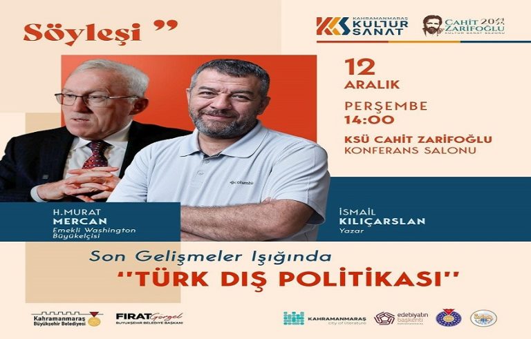 Büyükelçi Mercan, Son Gelişmeler Işığında Türk Dış Politikasını Anlatacak