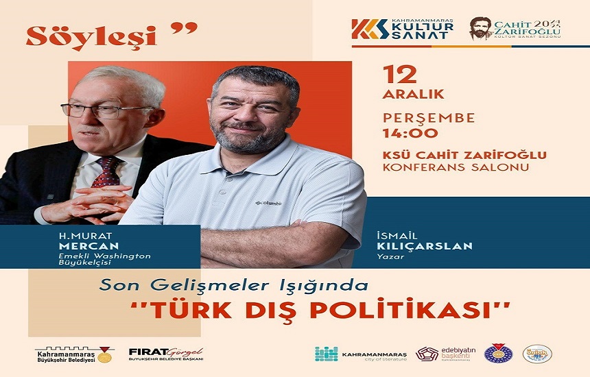 Büyükelçi Mercan, Son Gelişmeler Işığında Türk Dış Politikasını Anlatacak