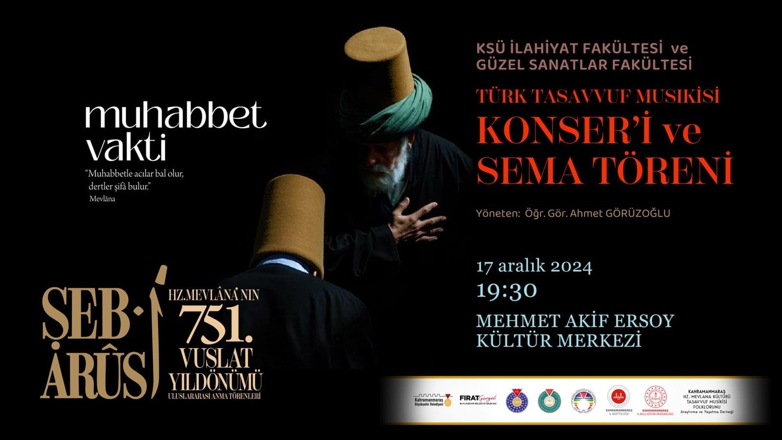 Hz. Mevlana, Vuslatının 751. Yıl Dönümünde Çeşitli Etkinliklerle Anılacak