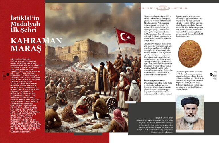 Kahramanmaraş’ın İstiklal Madalyası Derin Tarih’te