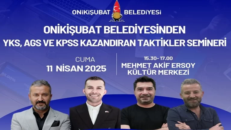 Onikişubat Belediyesi’nden YKS, AGS ve KPSS’de kazandıran taktikler semineri