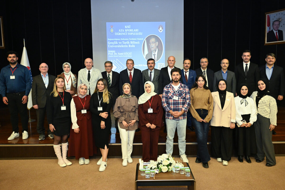 KSÜ’de Gençlere Kimlik ve Tarih Bilinci Mesajı