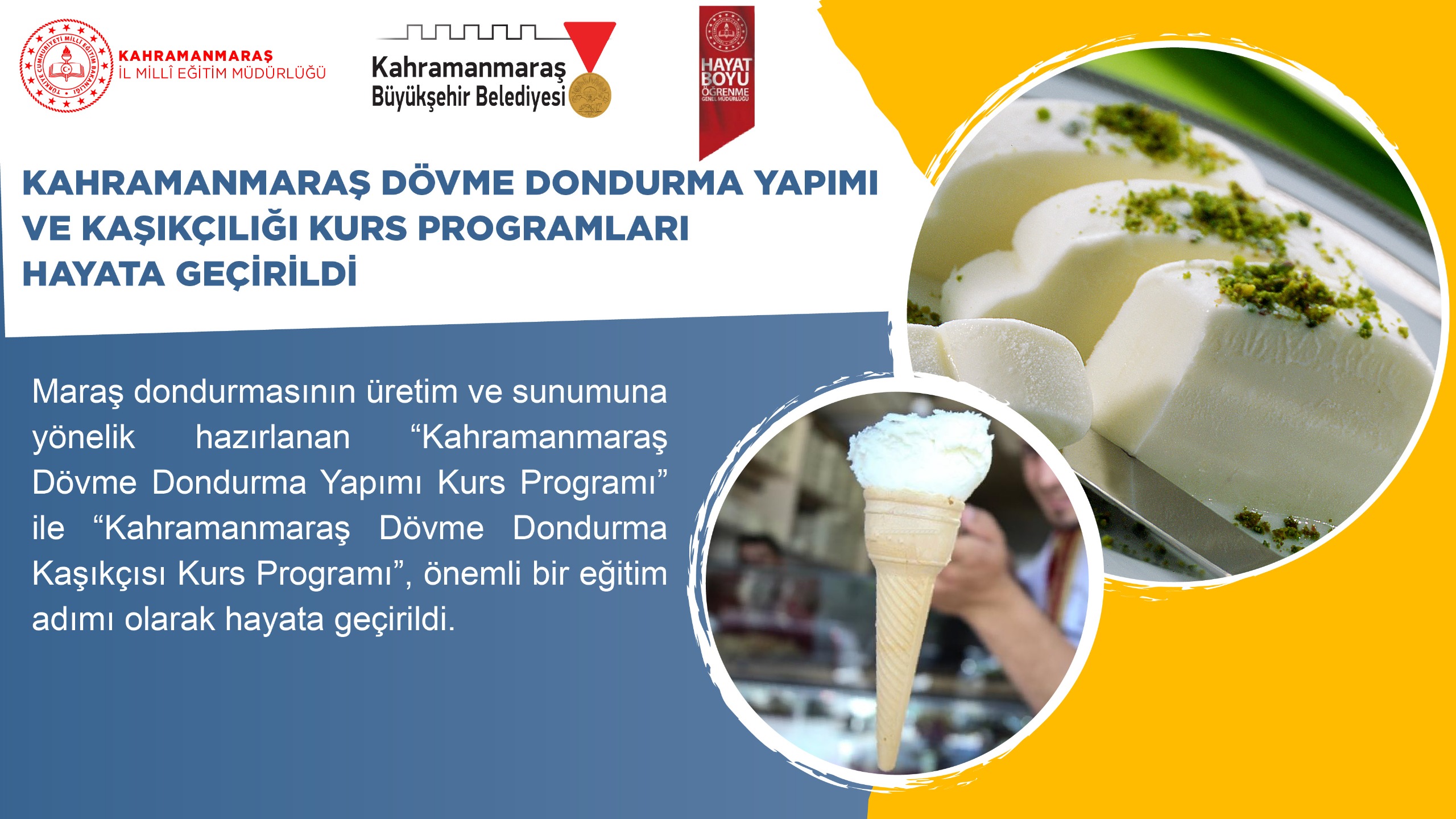 Kahramanmaraş Dövme Dondurma Yapımı ve Kaşıkçılığı Kurs Programları Hayata Geçirildi