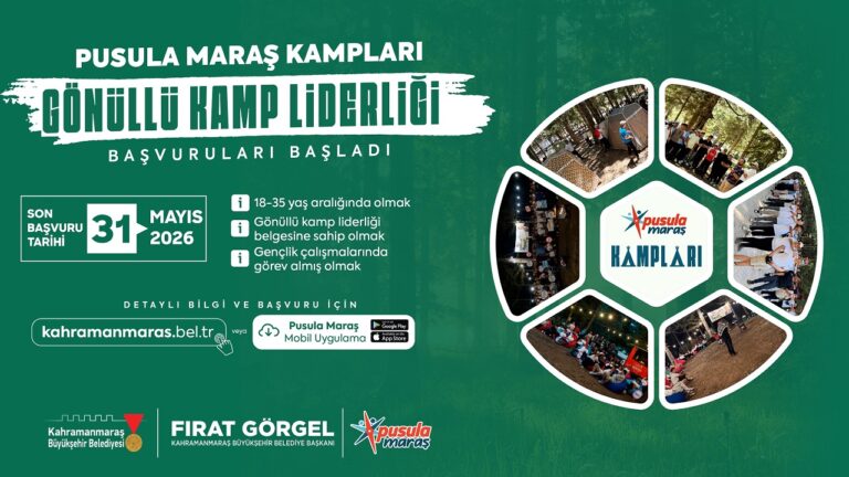 Pusula Maraş, Gönüllü Kamp Liderlerini Arıyor
