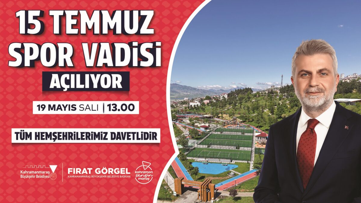 15 Temmuz Spor Vadisi Hizmete Açılıyor; Tüm Vatandaşlar Açılışa Davetli