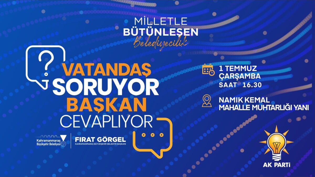 Vatandaşlar Soruyor Başkan Görgel Cevaplıyor